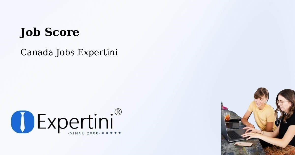 Job Score & Job Description Score Tool – New Westminster - Canada Jobs Expertini