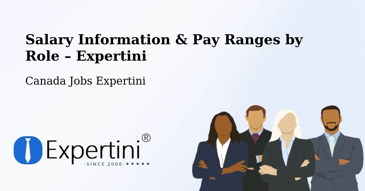 Salary Information & Pay Ranges – New Westminster - New Westminster, Canada Jobs Expertini